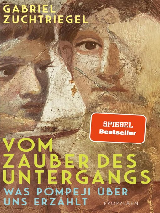 Title details for Vom Zauber des Untergangs by Gabriel Zuchtriegel - Wait list